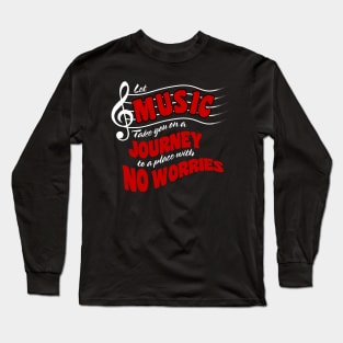 Let Music Take You on a Journey Dark Long Sleeve T-Shirt